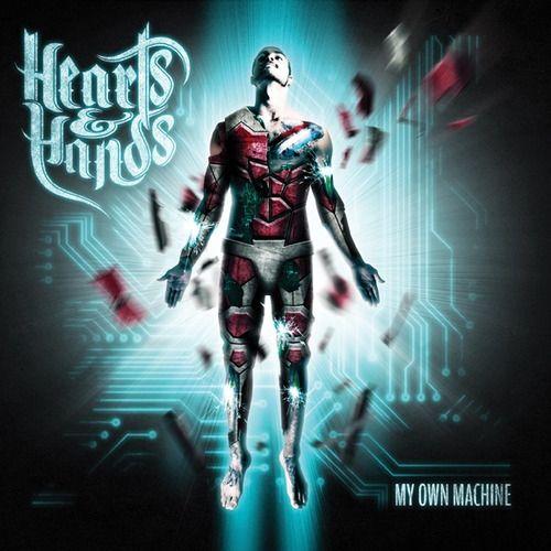Portada de Álbum "My Own Machine", de Hearts & Hands