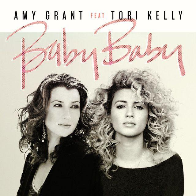 Capa do Single/EP "Baby Baby (feat. Tori Kelly) ", de Amy Grant