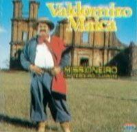 Portada de Álbum "Missioneiro - Um Tesouro Guarani", de Valdomiro Maicá