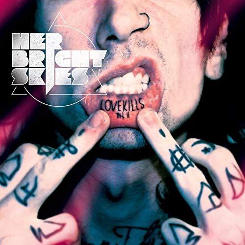 Single/EP cover of "Lovekills" by Her Bright Skies