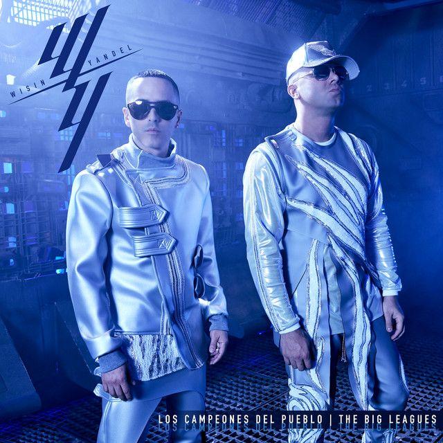 Portada de Álbum "Los Campeones Del Pueblo | The Big Leagues", de Wisin & Yandel