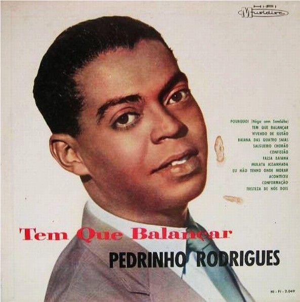 Portada de Álbum "Tem Que Balançar", de Pedrinho Rodrigues
