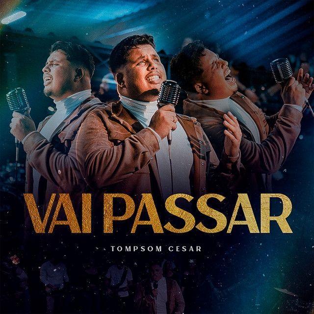 Portada del álbum "Vai Passar", de Tompsom Cesar