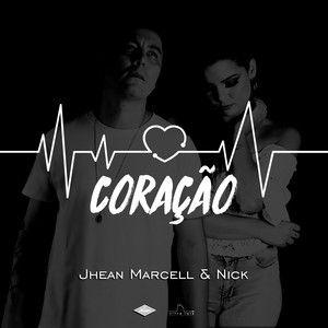 Portada de Sencillo/EP "Coração (part. Nick)", de Jhean Marcell