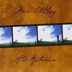 Album cover of "Wide Afternoon" by Max Stalling
