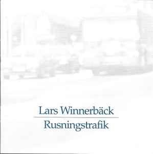 Portada del álbum "Rusningstrafik", de Lars Winnerbäck