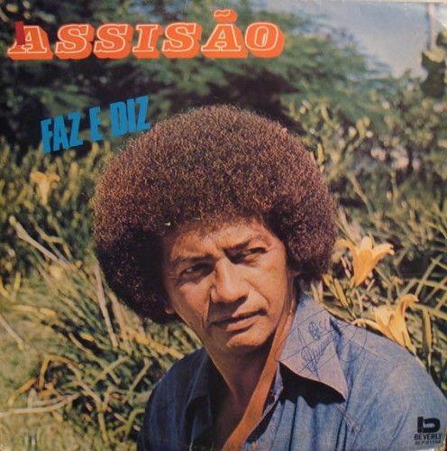 Capa do Álbum "Faz e Diz", de Assisão