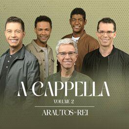 Album cover of "A Cappella 2" by Arautos do Rei