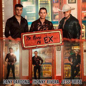Capa do Single/EP "Me Llamo Mi Ex", de Jhonny Rivera