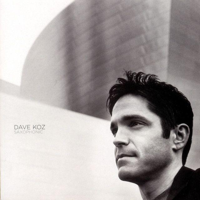 Portada de Álbum "Saxophonic", de Dave Koz