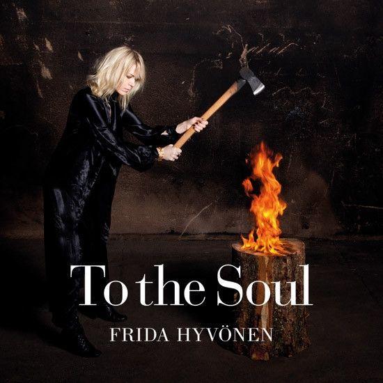 Portada de Álbum "To The Soul", de Frida Hyvonen