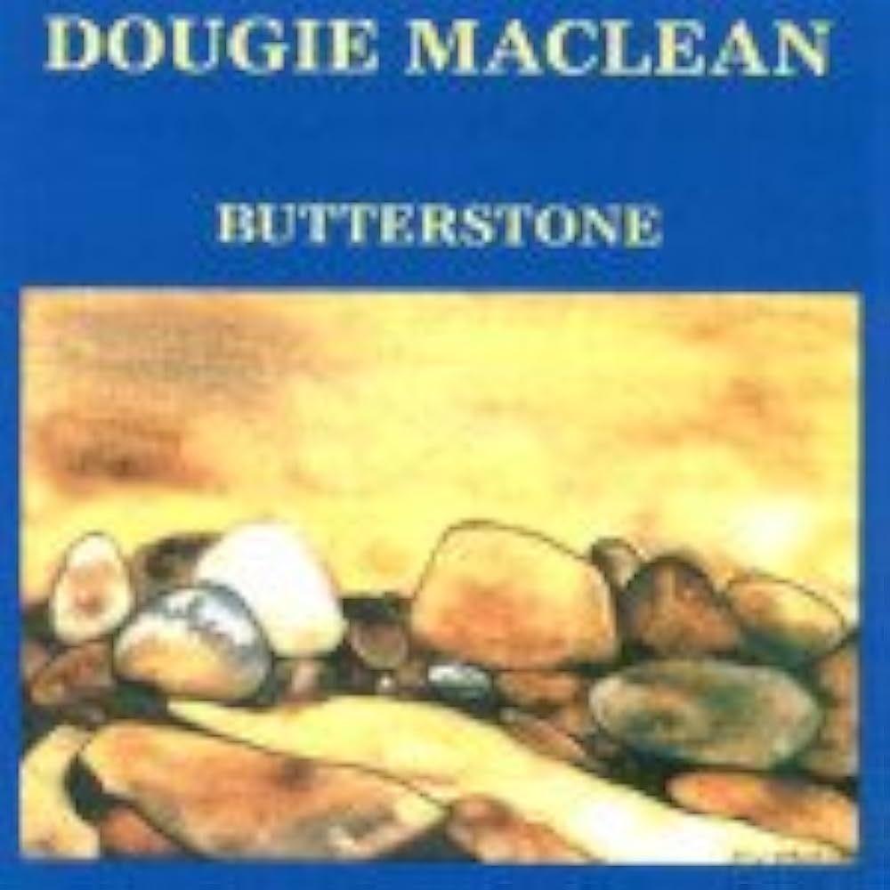 Album cover of "Butterstone" by Dougie Maclean