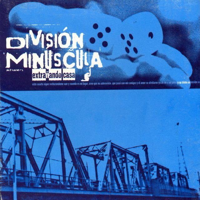Portada de Álbum "Extrañando Casa", de Division Minuscula