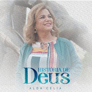 Portada del álbum "História de Deus ", de Alda Célia