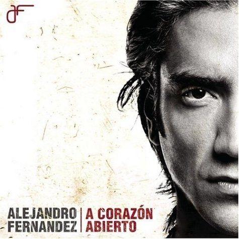 Portada de Álbum "Corazon Abierto", de Alejandro Fernández