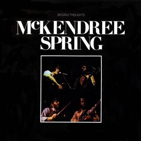 Album cover of "Second Thoughts" by McKendree Spring