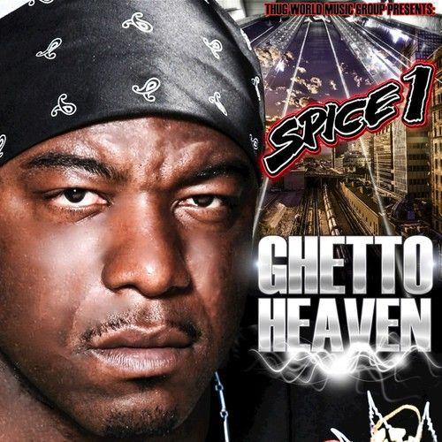 Capa do Single/EP "Ghetto Heaven", de Spice 1