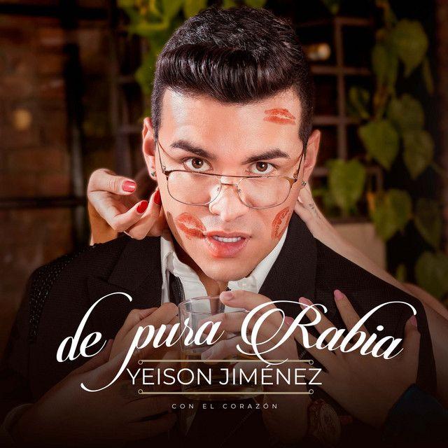 Portada de Sencillo/EP "De Pura Rabia", de Yeison Jimenez