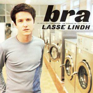 Album cover of "Bra" by Lasse Lindh