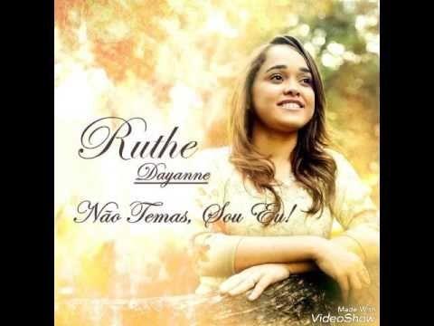 Album cover of "Não Temas Sou Eu" by Ruthe Dayanne