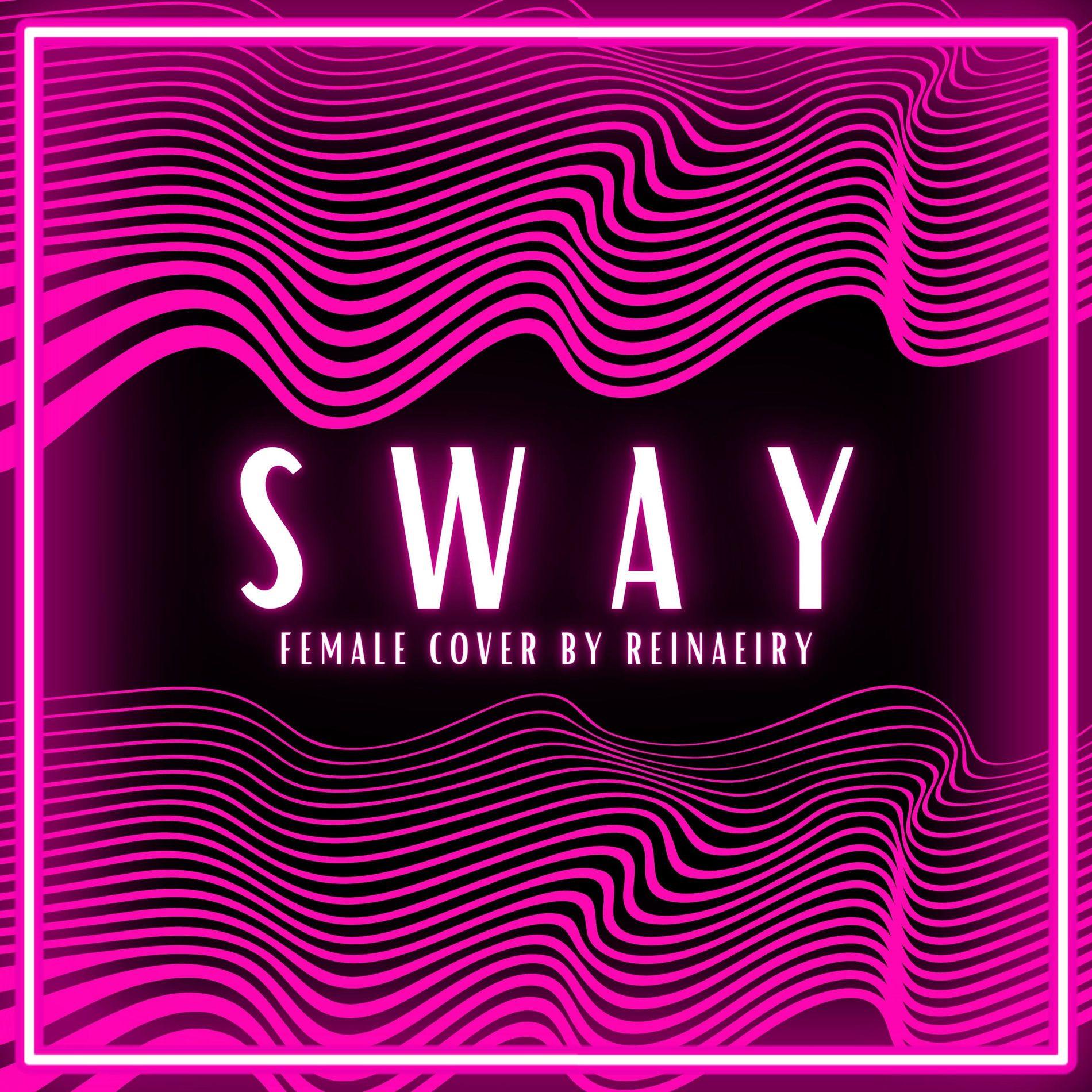Capa do álbum "Sway", de Reinaeiry