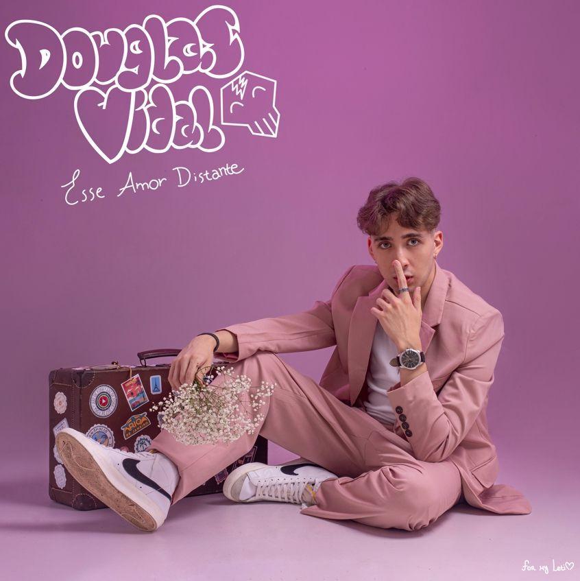Portada de Sencillo/EP "Esse Amor Distante", de Douglas Vidal