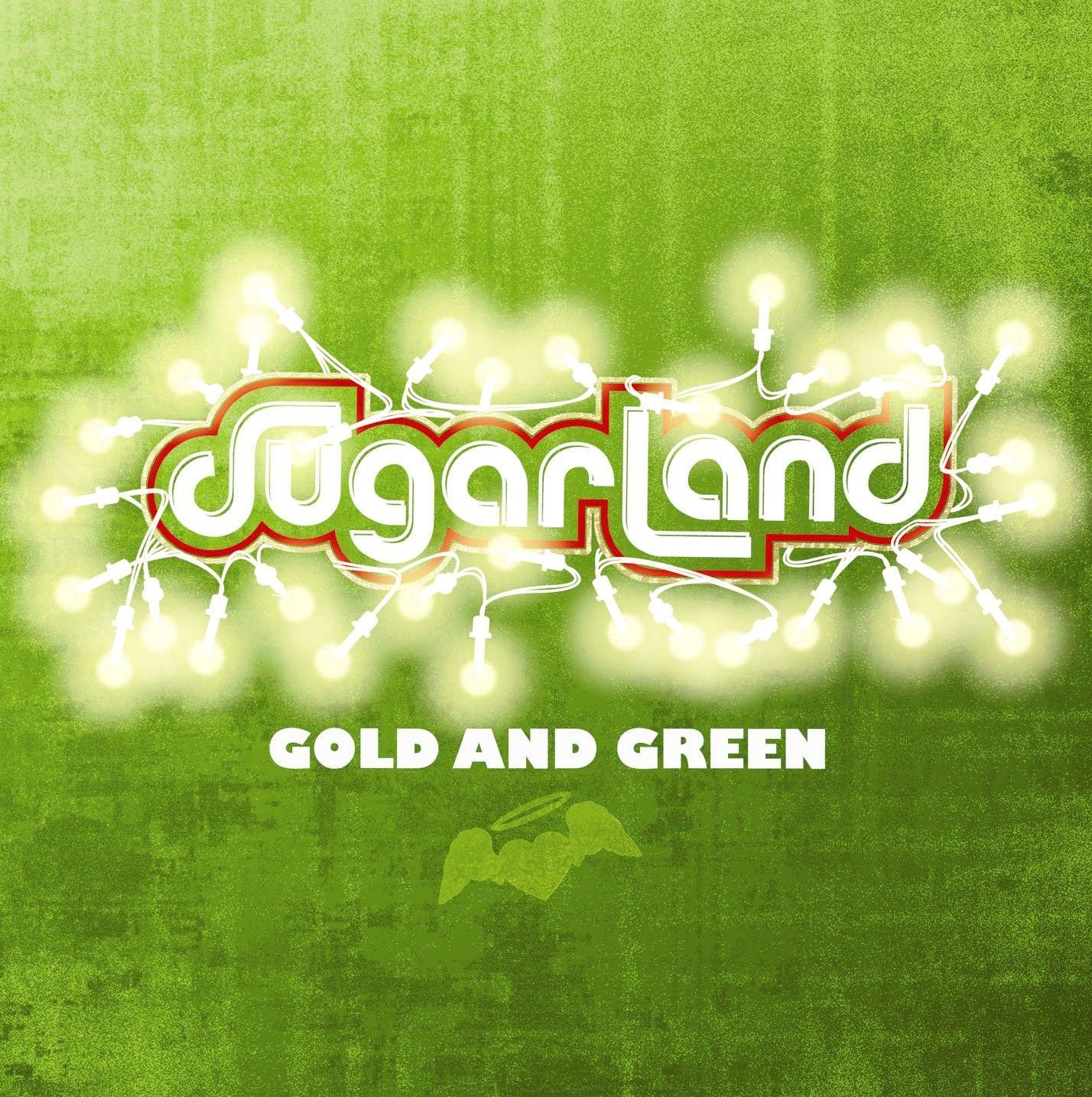 Portada de Álbum "Gold and Green", de Sugarland