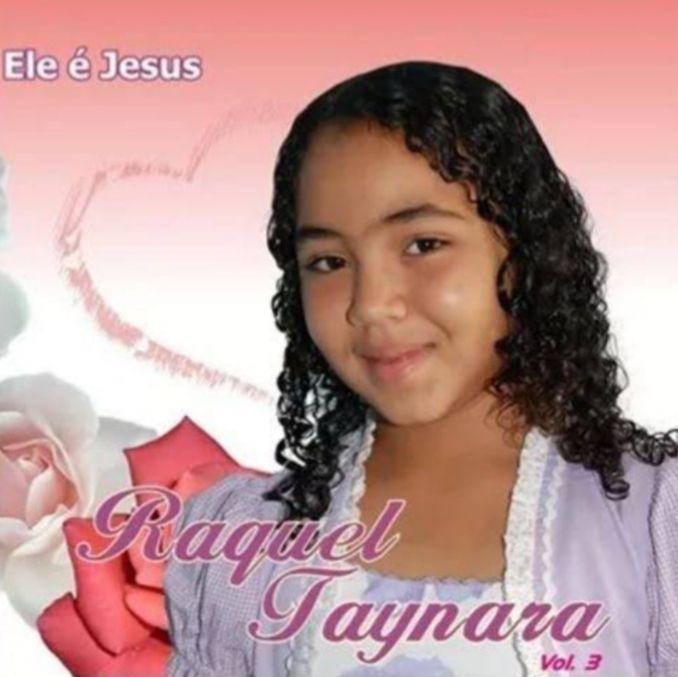 Portada de Álbum "Ele é Jesus", de Raquel Taynara