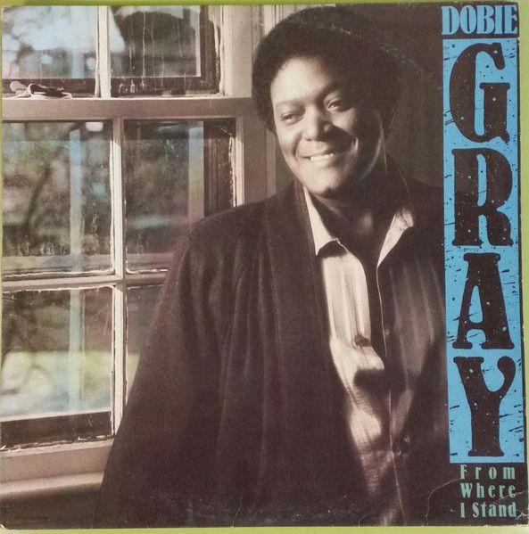 Album cover of "From Where I Stand" by Dobie Gray
