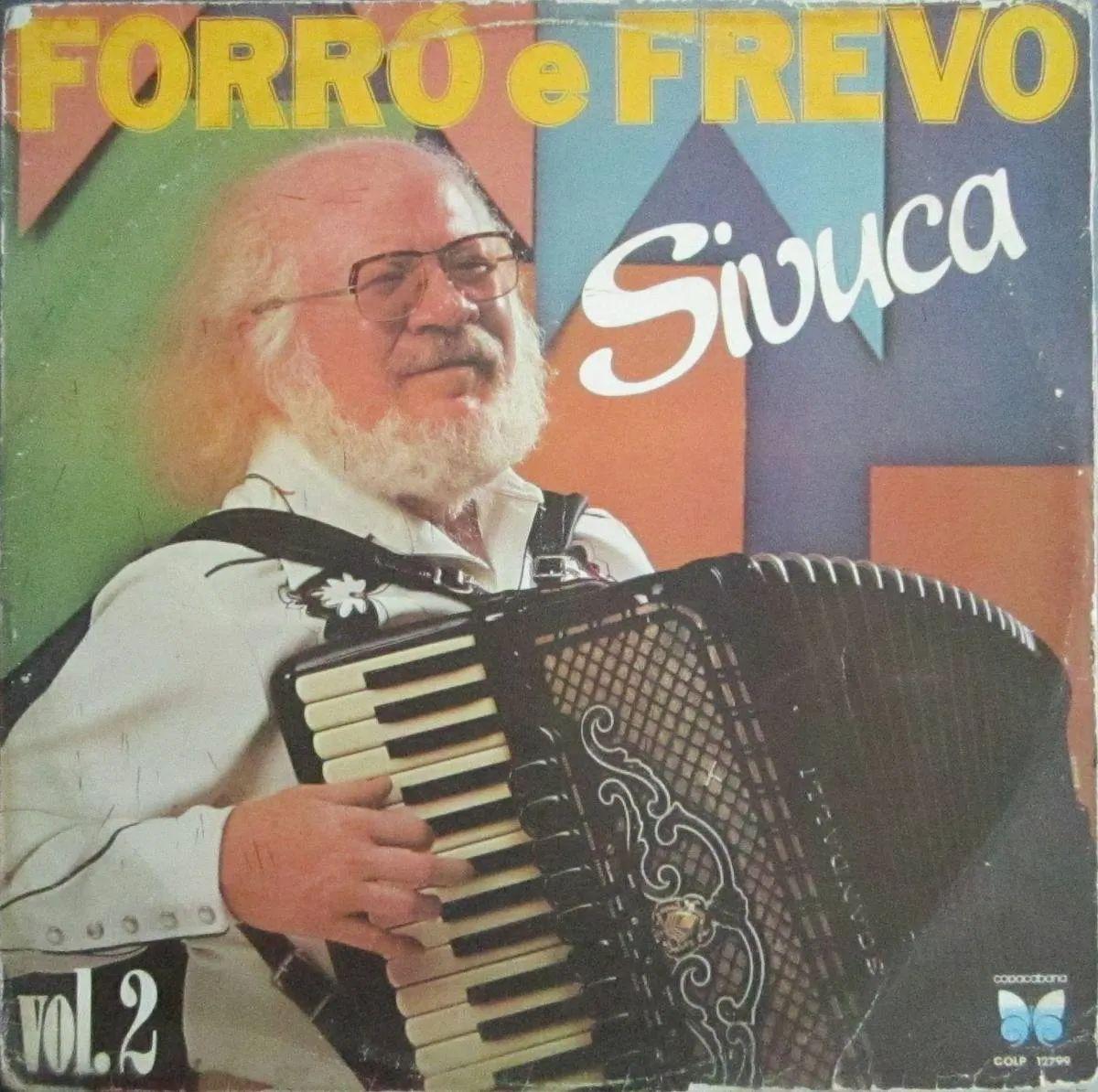 Capa do álbum "Forró e Frevo - Vol. 02", de Sivuca