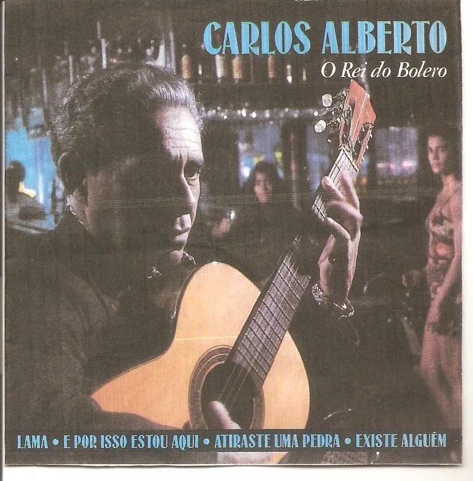 Portada de Álbum "O Rei do Bolero", de Carlos Alberto