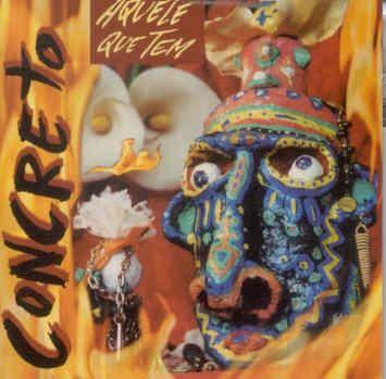 Capa do Álbum "Aquele Que Tem", de Concreto