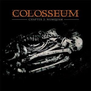 Capa do Álbum "Chapter 2: Numquam", de Colosseum