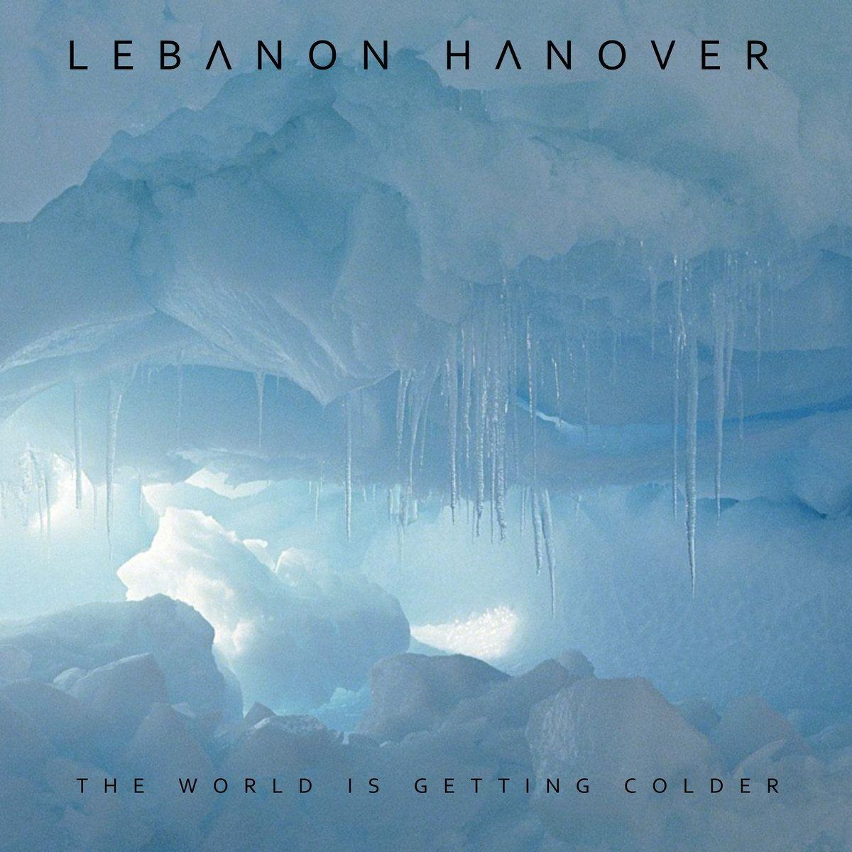 Portada de Álbum "The World Is Getting Colder", de Lebanon Hanover
