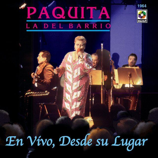 Portada de Álbum "en Vivo, Desde su Lugar", de Paquita La Del Barrio