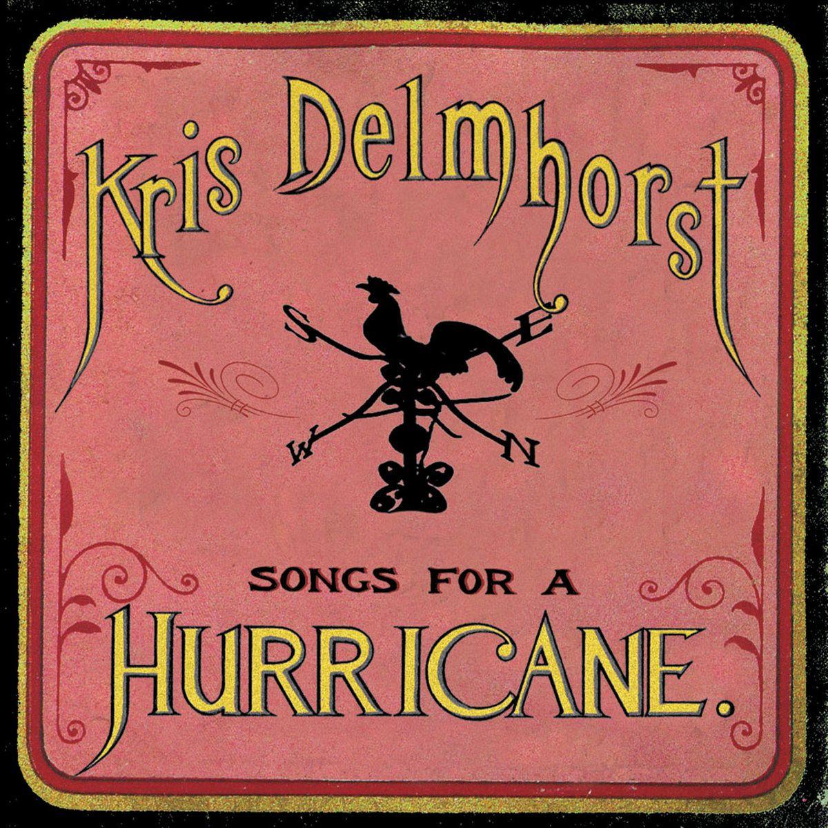 Album cover of "Songs For a Hurricane" by Kris Delmhorst