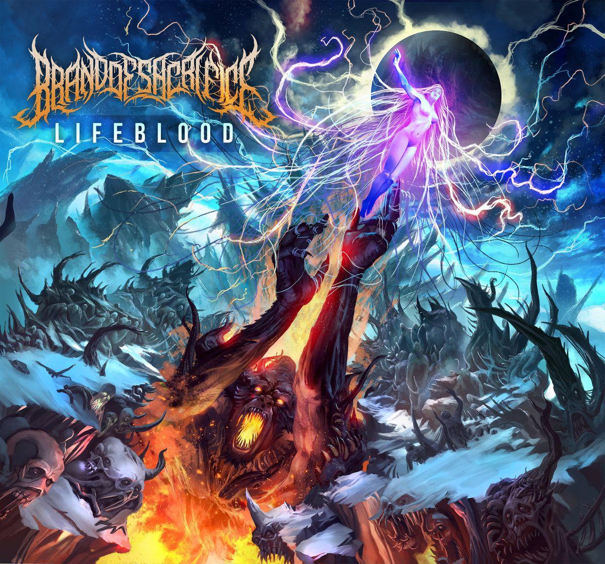 Album cover of "Lifeblood" by Brand Of Sacrifice