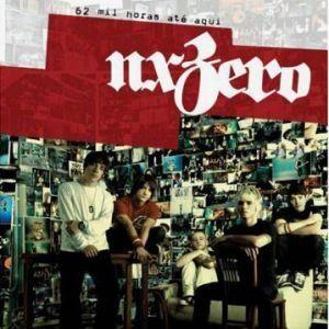 Capa do Álbum "62 Mil Horas Até Aqui ", de NX Zero