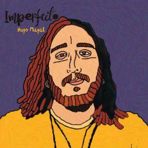 Portada de Álbum "Imperfeito", de Hugo Magal