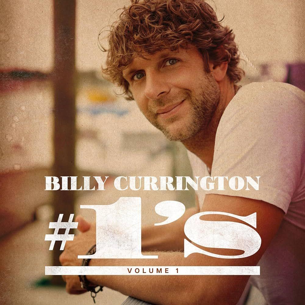 Portada de Álbum "Billy Currington #1’s Volume 1", de Billy Currington
