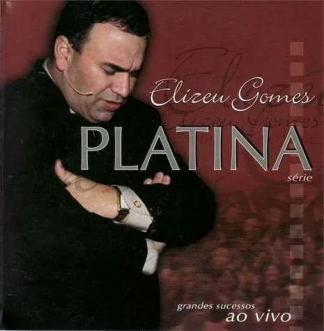 Portada de Álbum "Platina", de Elizeu Gomes