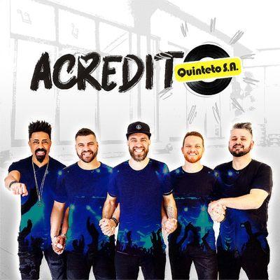 Capa do Single/EP "Acredito", de Quinteto S.A.