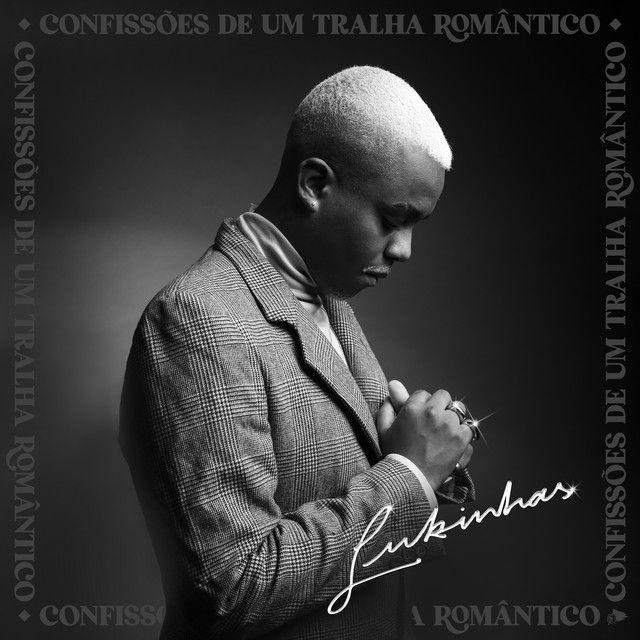 Album cover of "Confissões de um Tralha Romântico" by Lukinhas