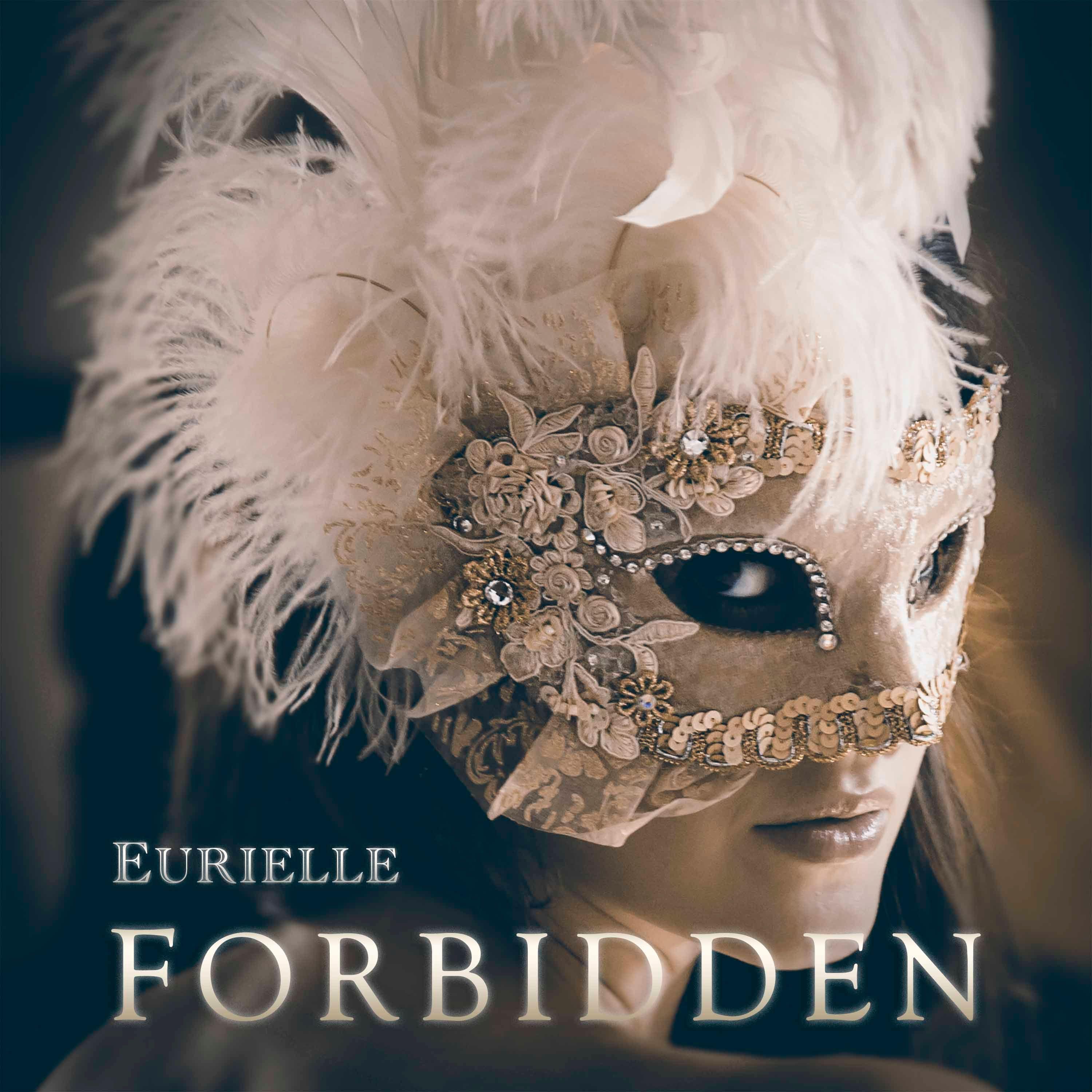 Portada de Sencillo/EP "Forbidden", de Eurielle