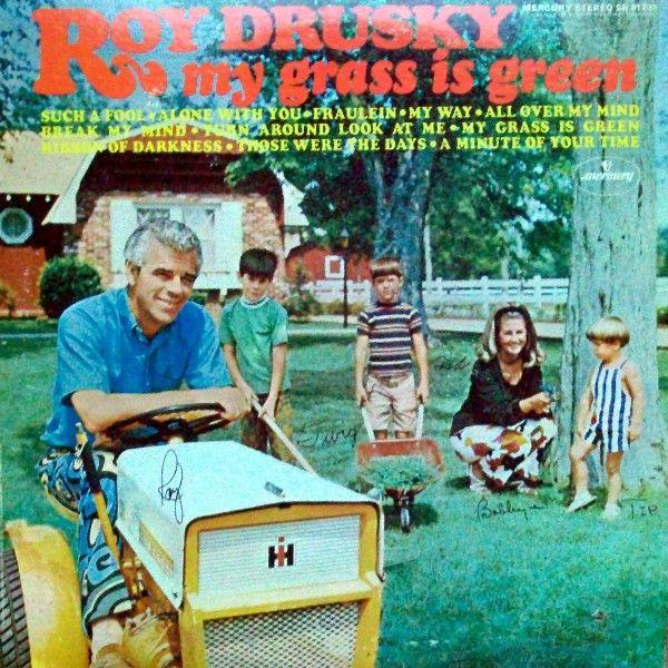 Portada del álbum "My Grass Is Green", de Roy Drusky