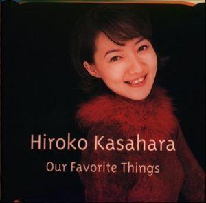 Capa do álbum "Our Favorite Things ", de Kasahara Hiroko
