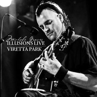 Portada de Álbum "Illusions Live - Viretta Park", de Michale Graves