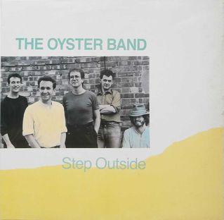 Capa do álbum "Step Outside", de Oysterband
