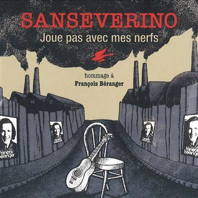Portada de Álbum "Joue Pas Avec Mes Nerfs", de Sanseverino