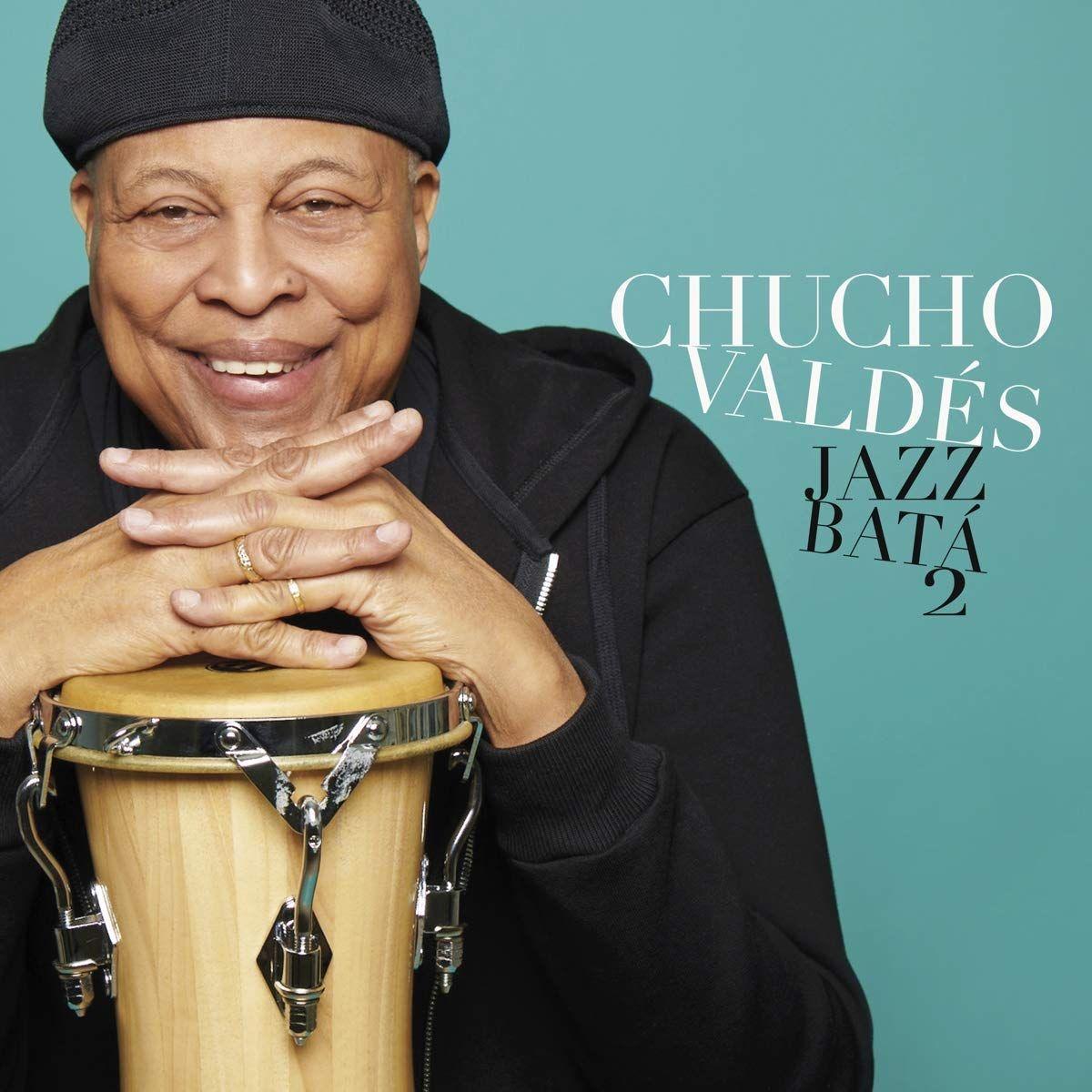 Portada del álbum "Jazz Batá 2", de Chucho Valdes